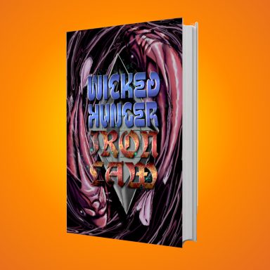 Wicked Hunger Iron Law